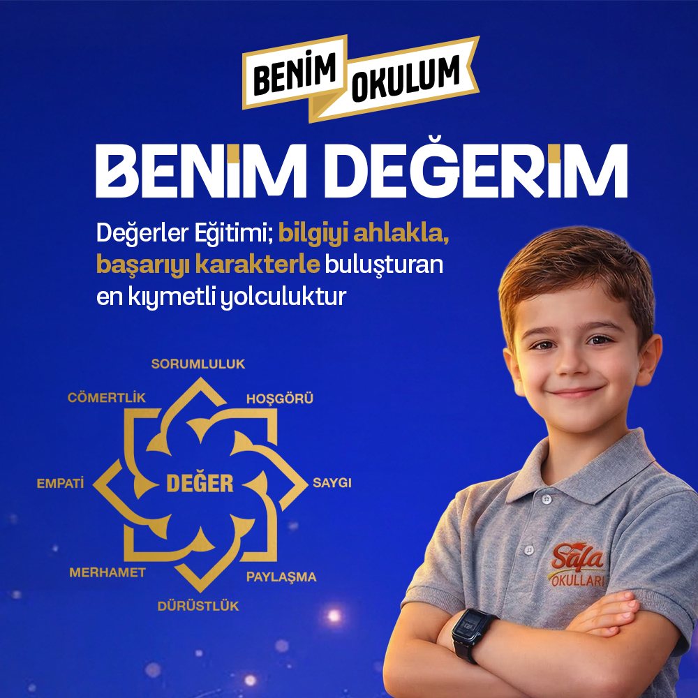 BENİM OKULUM BENİM DEĞERİM 